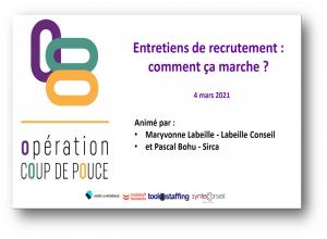 Webinaire - "Entretiens de recrutement : comment ça marche ?"